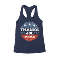Thanks Joe Sarcastic Political T-Shirt - Bold Humor Graphic Tee for Casual Everyday Wear Women's Racerback Tank Top - Image 6