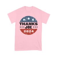 Thanks Joe Sarcastic Political T-Shirt - Bold Humor Graphic Tee for Casual Everyday Wear Unisex Youth - Image 4