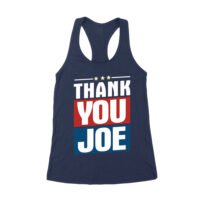 Thank You Joe Sarcastic Political T-Shirt - Bold Statement Humor Tee for Everyday Casual Wear Women's Racerback Tank Top - Image 6