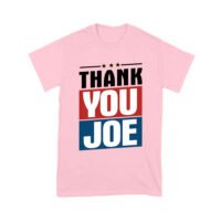 Thank You Joe Sarcastic Political T-Shirt - Bold Statement Humor Tee for Everyday Casual Wear Unisex Youth - Image 4