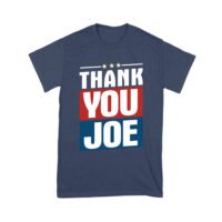 Thank You Joe Sarcastic Political T-Shirt - Bold Statement Humor Tee for Everyday Casual Wear Unisex Youth - Image 5